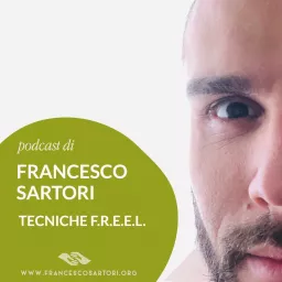 Francesco Sartori: massaggio - meditazione - sviluppo personale - tantra e sessualità Podcast artwork