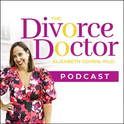 The Divorce Doctor Podcast artwork