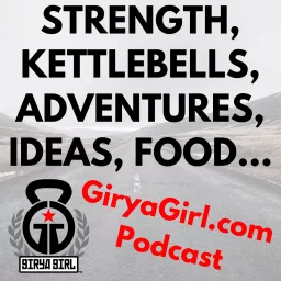 Official GiryaGirl.com Podcast