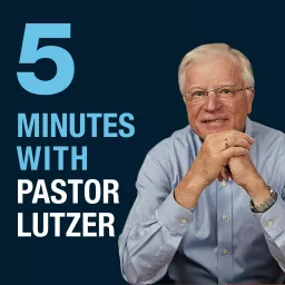 5 Minutes with Pastor Lutzer