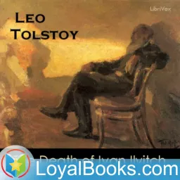 The Death of Ivan Ilyitch by Leo Tolstoy