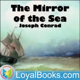 The Mirror of the Sea by Joseph Conrad