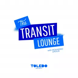 The Transit Lounge with Mohamad Zaoud Podcast artwork