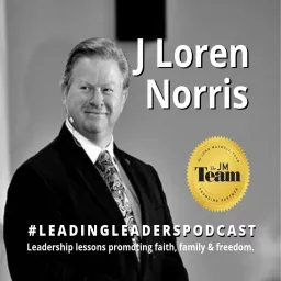 Leading Leaders Podcast with J Loren Norris artwork