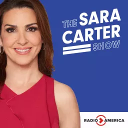 Sara Carter Show Podcast artwork