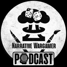 Narrative Wargamer Podcast - A Warhammer 40k Podcast