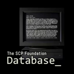 The Scp Foundation Database Podcast Addict