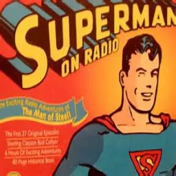 Superman Radio Podcast artwork