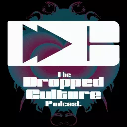 Dropped Culture Podcast artwork
