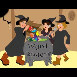 Wyrd Sisters Podcast