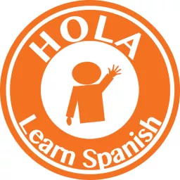 The HOLA SPANISH Podcast