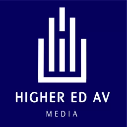 Higher Ed AV Podcast artwork