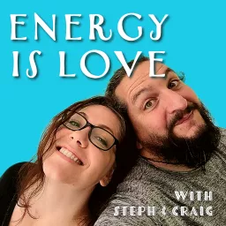 Energy is Love Podcast artwork