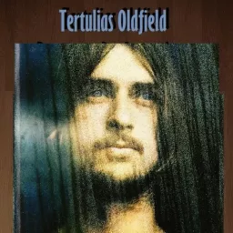 Tertulias Oldfield Podcast artwork