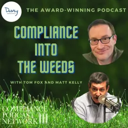 Compliance into the Weeds Podcast artwork