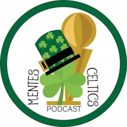 Mentes Celtics Podcast en español