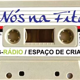 Espaço de Criação e Web Rádio Nós Na Fita