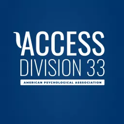 ACCESS Division 33 Podcast artwork