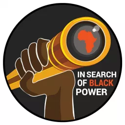 In Search of Black Power Podcast artwork