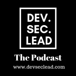 Dev.Sec.Lead Podcast artwork