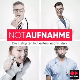 NotAufnahme – die lustigsten Patientengeschichten Podcast artwork