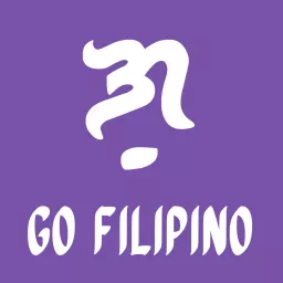 Go Filipino: Let's Learn Tagalog Podcast artwork