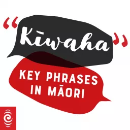 Kīwaha - Give it a go! Podcast artwork
