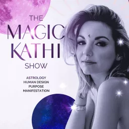 The Magic Kathi Show Podcast artwork