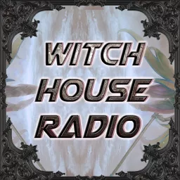 Witch House Music Podcast artwork