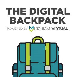 The Digital Backpack: Your Resource for Online Learning Podcast artwork