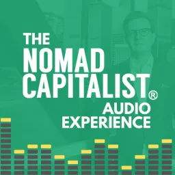 The Nomad Capitalist Audio Experience Podcast artwork