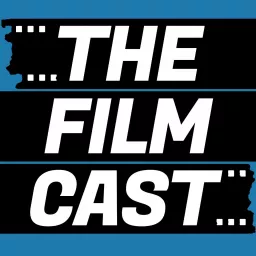 The Filmcast Podcast artwork