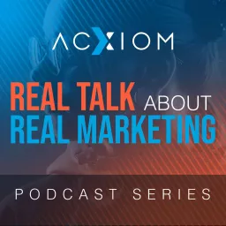 Real Talk about Real Marketing Podcast artwork