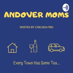 Andover Moms Podcast artwork