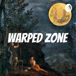 Warped Zone Podcast artwork