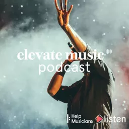 Elevate Music Podcast artwork
