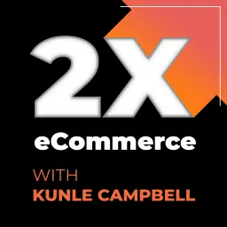 2X eCommerce Podcast