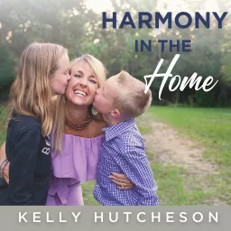Harmony in the Home Podcast artwork