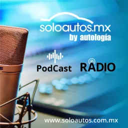 soloautos.mx Podcast artwork