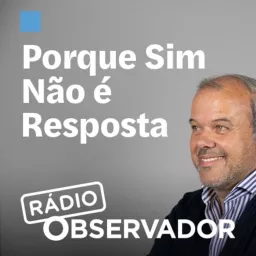 Porque Sim Não é Resposta Podcast artwork