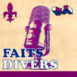 Faits Divers Podcast artwork