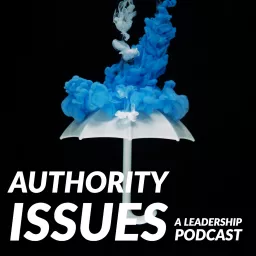 Authority Issues Podcast artwork