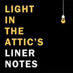 Light in the Attic's Liner Notes