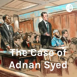 The Case Against Adnan Syed Podcast artwork