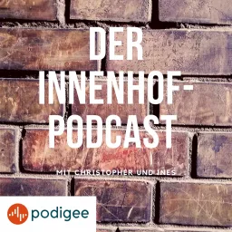 Der Innenhof-Podcast von Podigee artwork