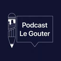Le Gouter Podcast artwork