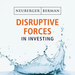 Disruptive Forces in Investing Podcast artwork
