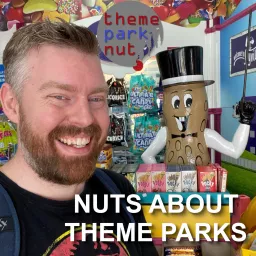 Nuts about Theme Parks Podcast artwork