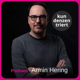 Kundenzentriert mit Armin Hering Podcast artwork