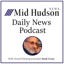 Mid Hudson Daily News Podcast artwork